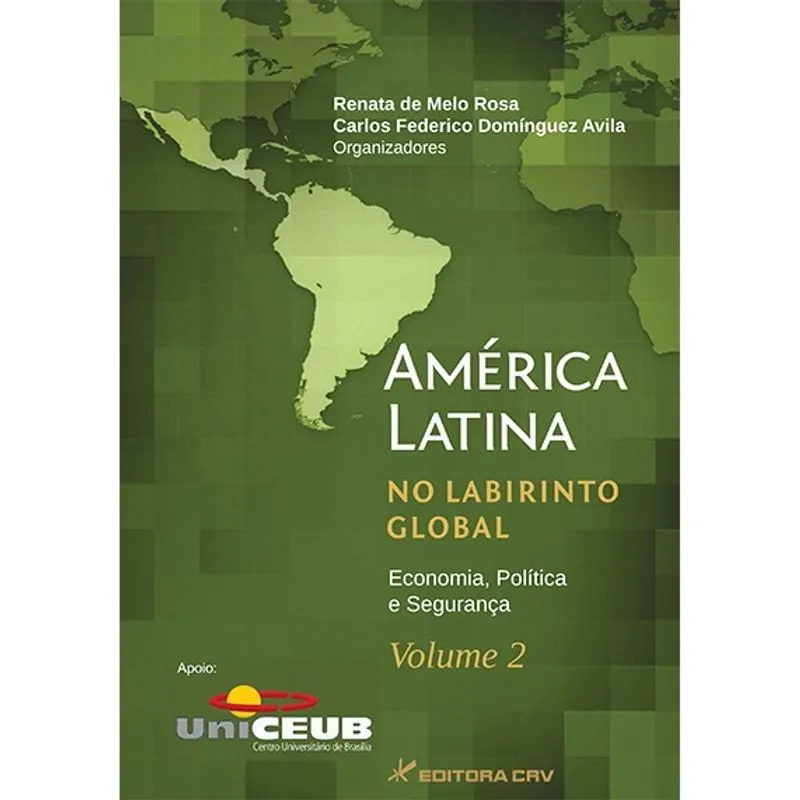 Livro - América Latina no labirinto global: economia, política e segurança - Volume 2