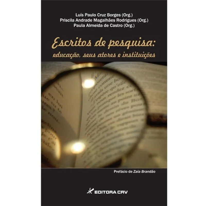 Livro - Escritos de pesquisa: educação, seus atores e instituições