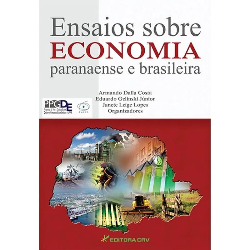 Livro - Ensaios sobre economia paranaense e brasileira