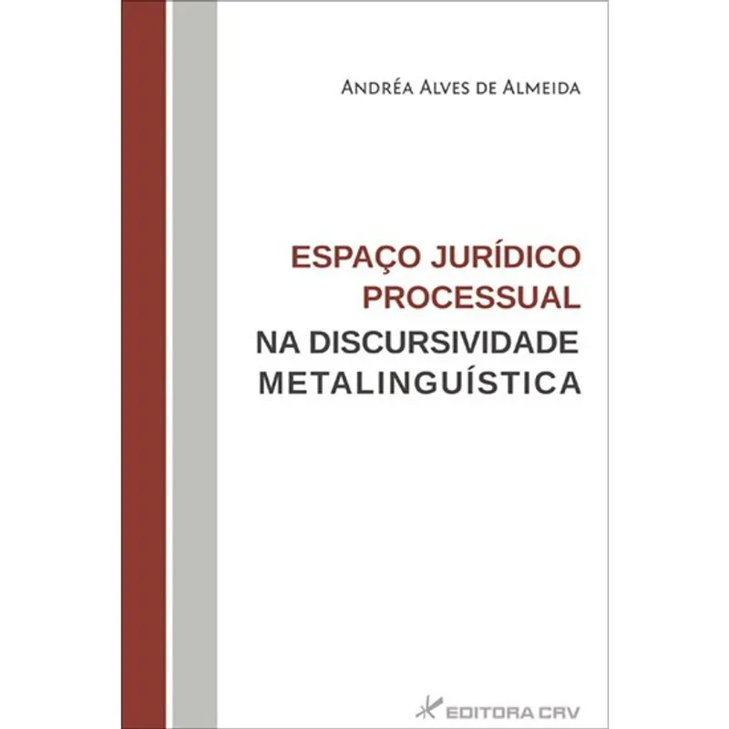 Livro - Espaço jurídico processual na discursividade metalinguística