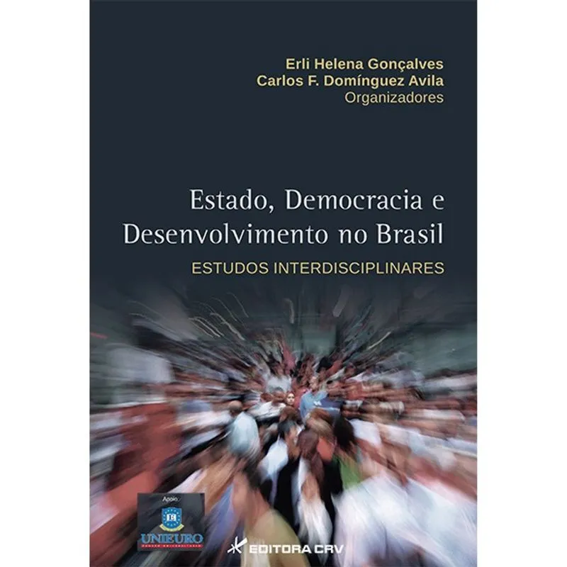 Livro - Estado, democracia e desenvolvimento no brasil estudos interdisciplinares