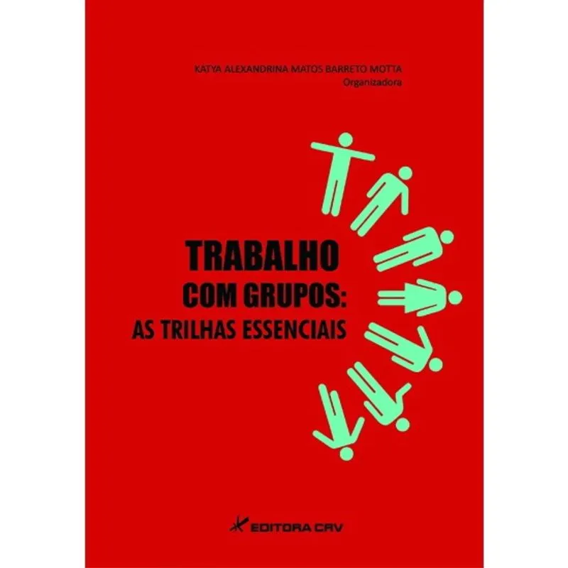 Livro - Trabalho com grupos: as trilhas essenciais