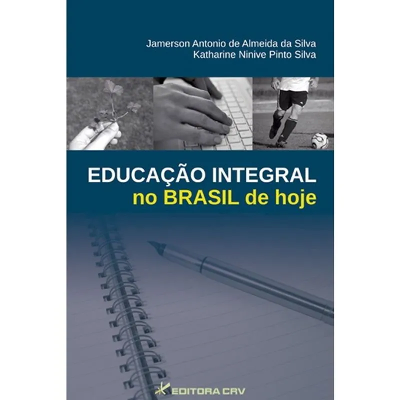 Livro - Educação integral no brasil de hoje