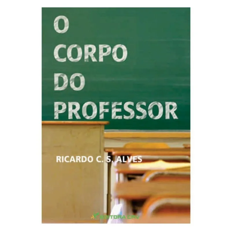 O CORPO DO PROFESSOR