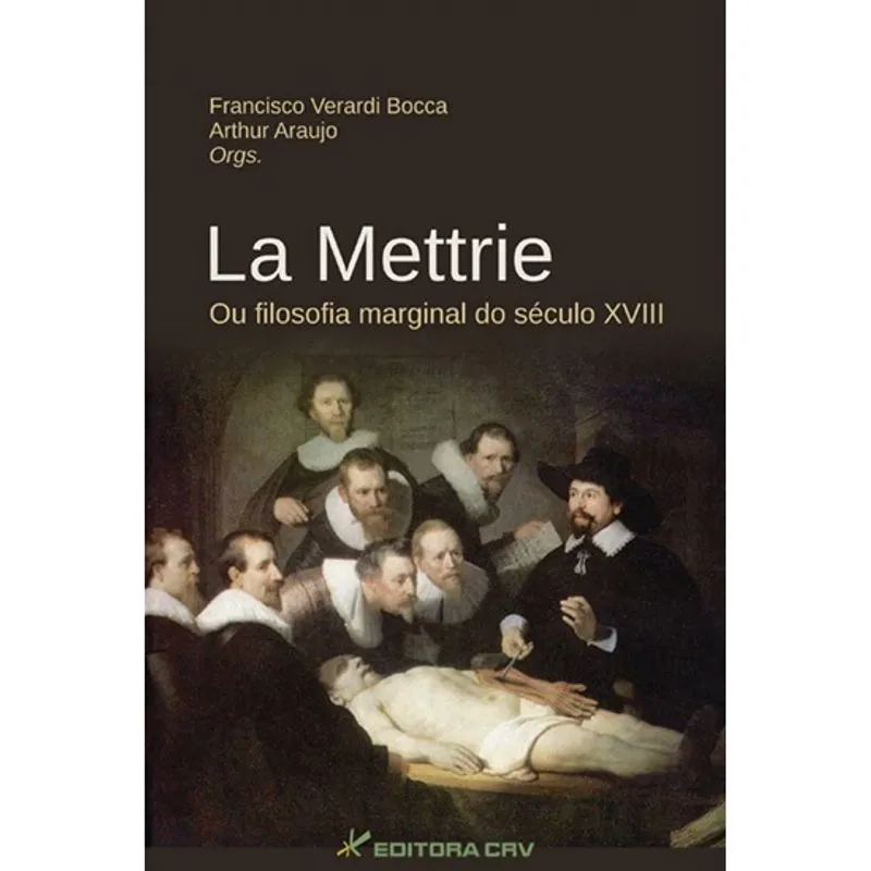 Livro - La mettrie ou filosofia marginal do século xviii