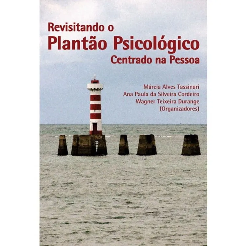 Livro - Revisitando o plantão psicológico centrado na pessoa