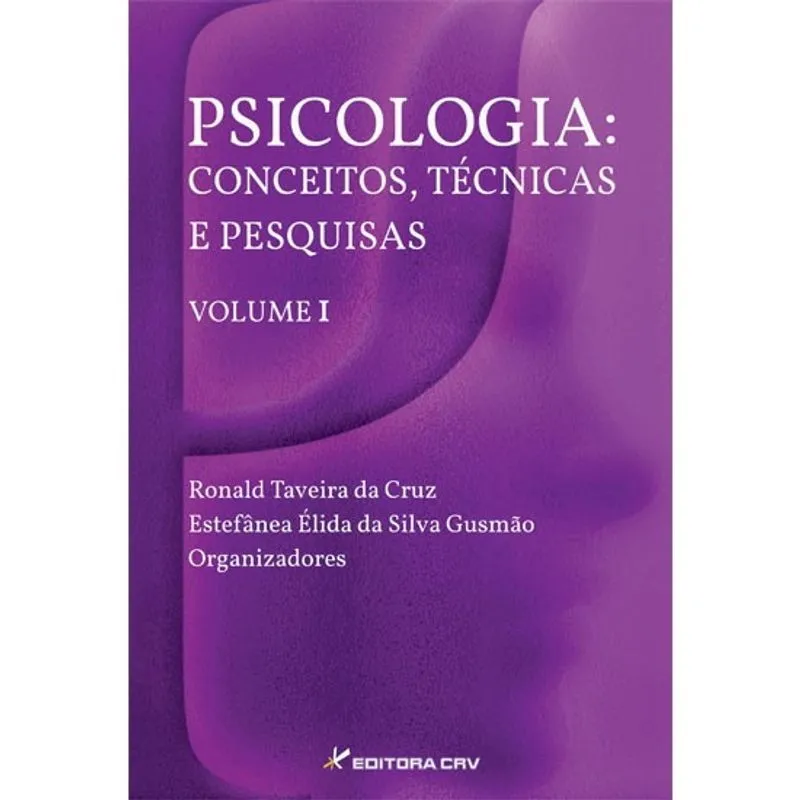 Livro - Psicologia: conceitos, técnicas e pesquisas vol i