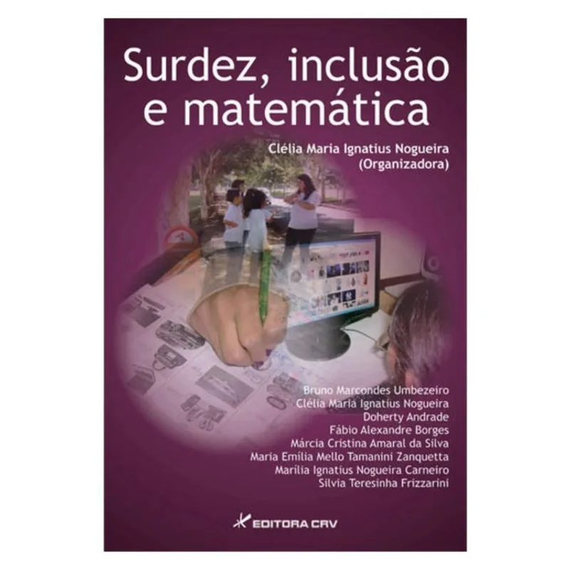 SURDEZ, INCLUSÃO E MATEMÁTICA