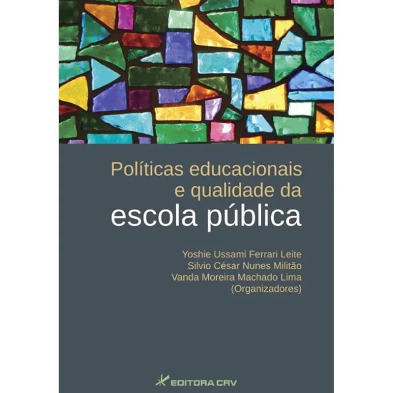 Livro - Políticas educacionais e qualidade da escola pública