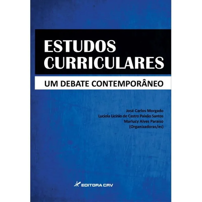 Livro - Estudos curriculares um debate contemporâneo