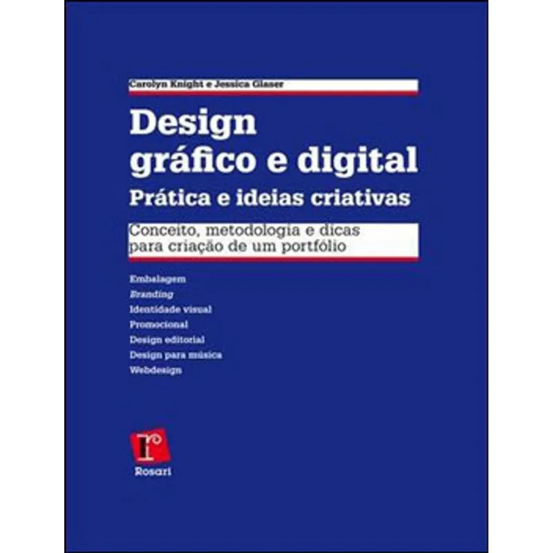 DESIGN GRAFICO E DIGITAL PRATICA E IDEIAS CRIATIVAS