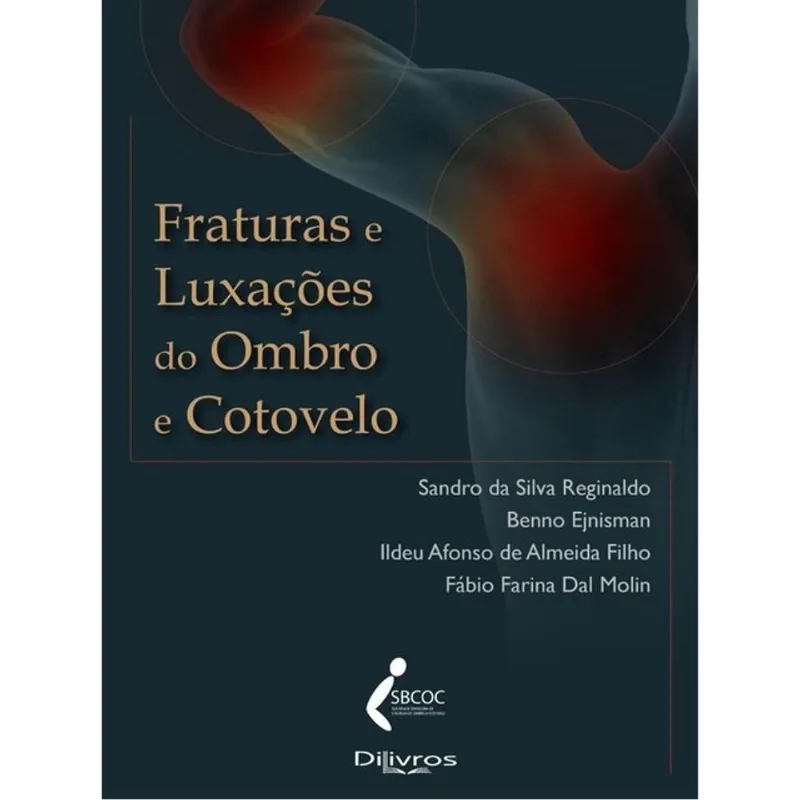 FRATURAS E LUXAÇÕES DO OMBRO E COTOVELO