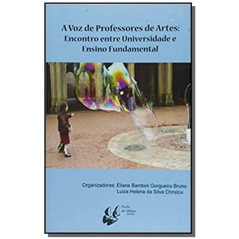 Voz de professores de artes, A