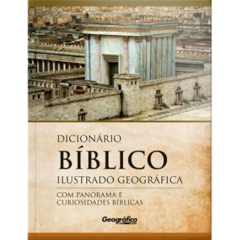 Livro - Dicionário Bíblico Ilustrado Geográfica
