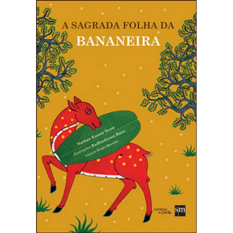 SAGRADA FOLHA DA BANANEIRA, A