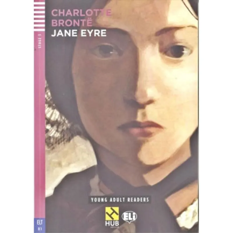 JANE EYRE - HUB YOUNG ADULT READERS - STAGE 3 - BOOK WITH AUDIO CD