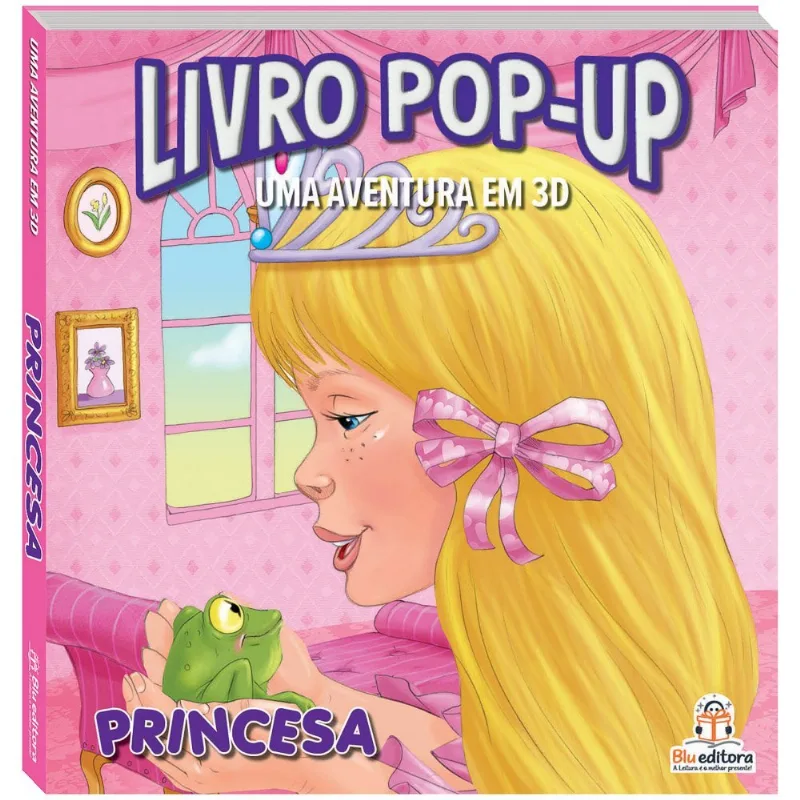 Livro Pop-up - Aventuras Em 3d: Princesa