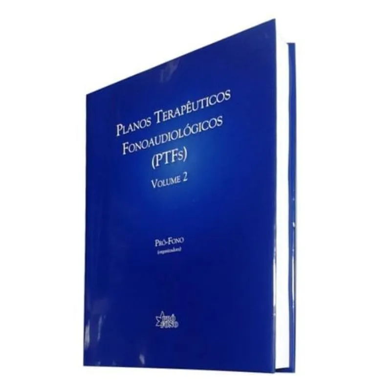 PLANOS TERAPÊUTICOS FONOAUDIOLÓGICOS (PTFS), V.2