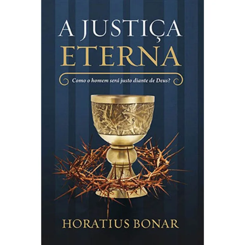 A JUSTIÇA ETERNA