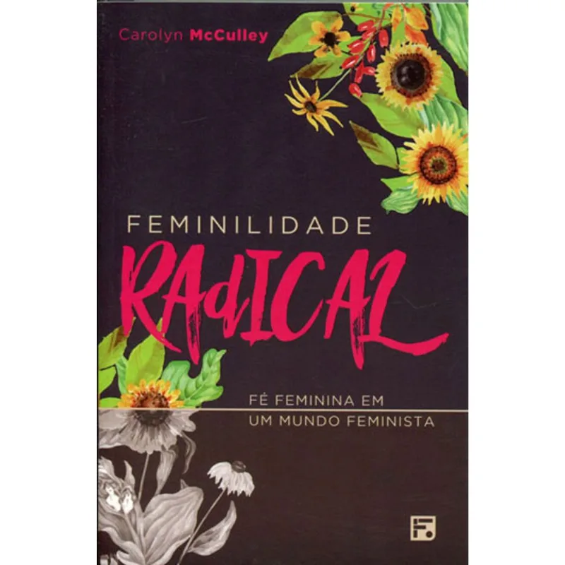 FEMINILIDADE RADICAL