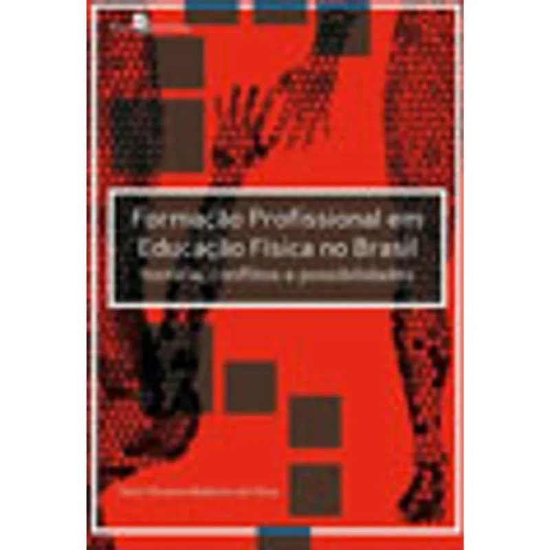 FORMAÇÃO PROFISSIONAL EM EDUCAÇÃO FÍSICA NO BRASIL