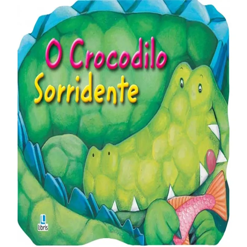 Crocodilo Sorridente, O