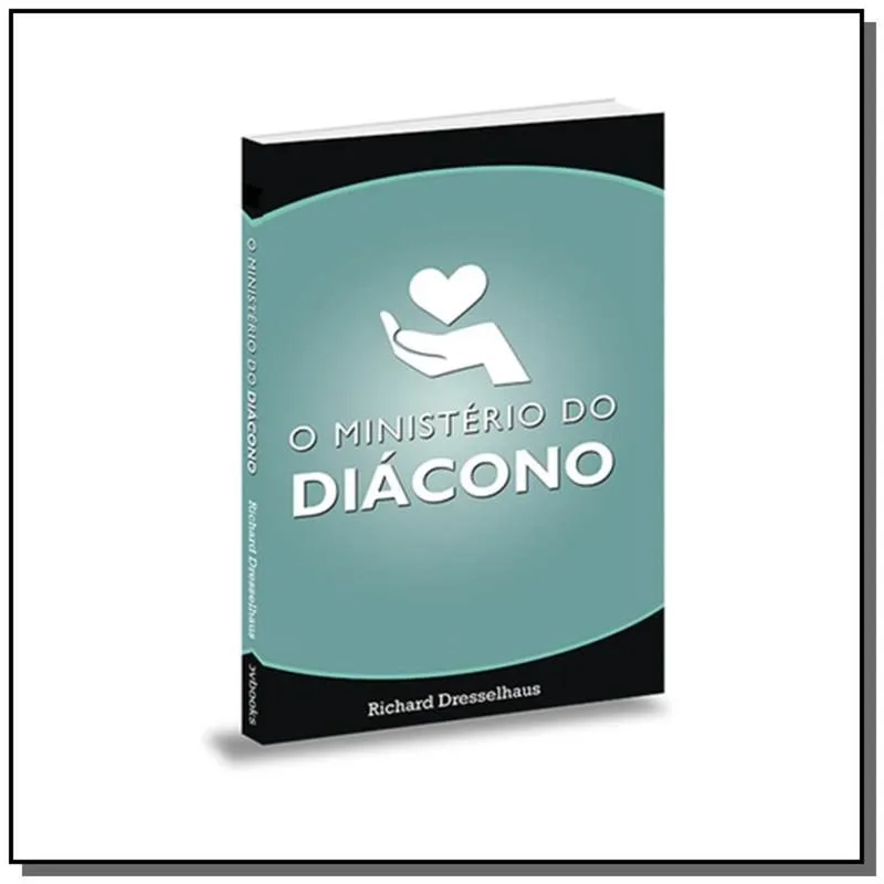 MINISTERIO DO DIACONO, O