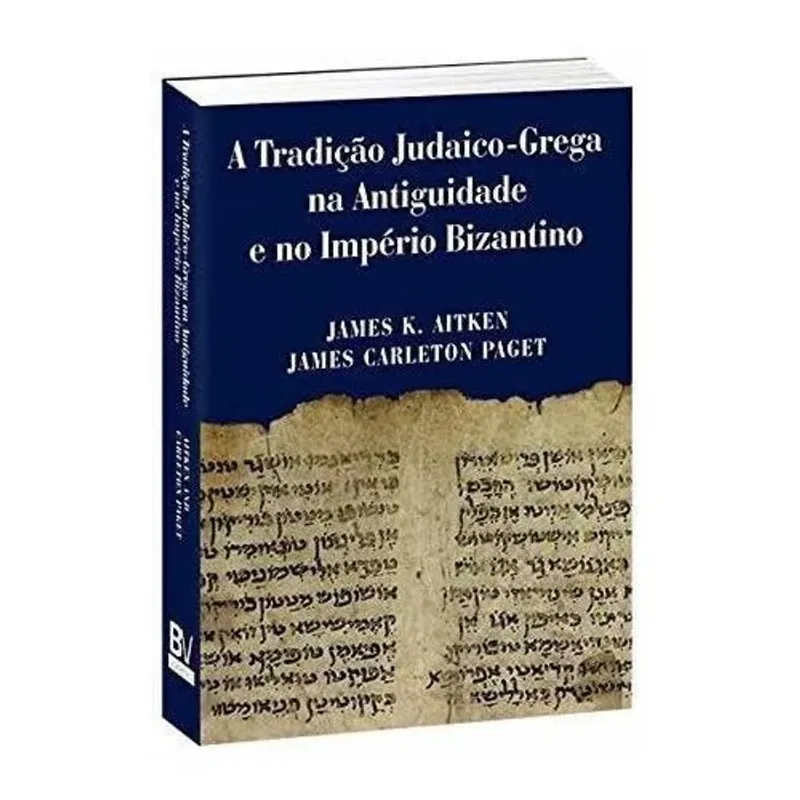 Livro A Tradição Judaico Grega Na Antiguidade E No Império Bizantino