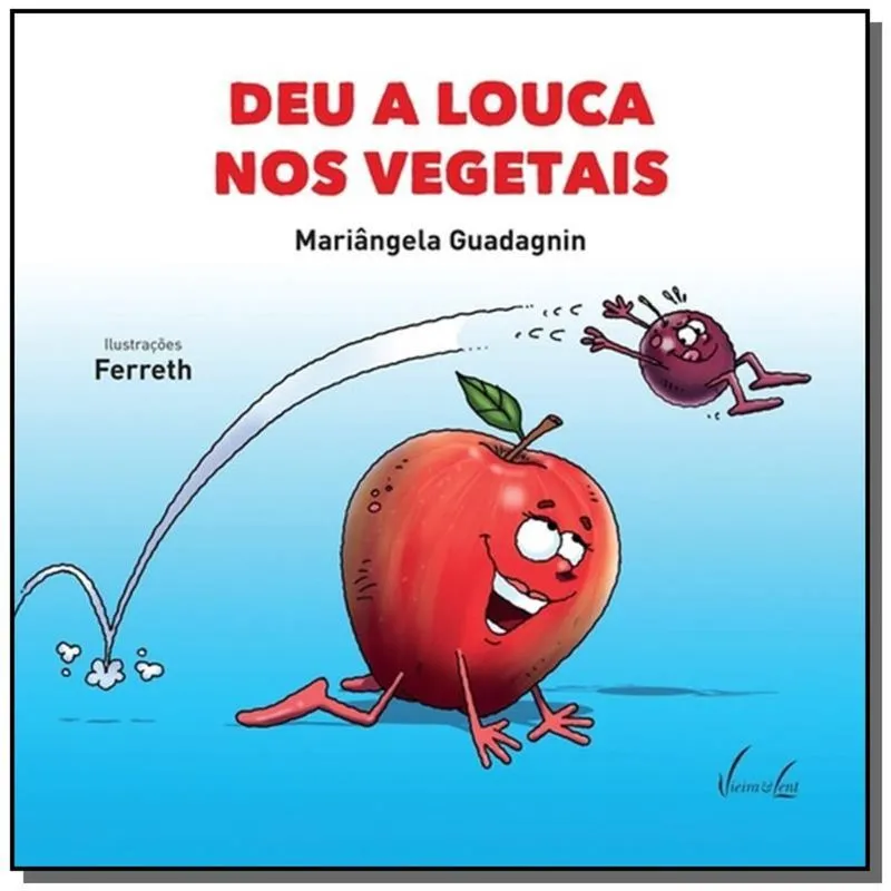 DEU A LOUCA NOS VEGETAIS