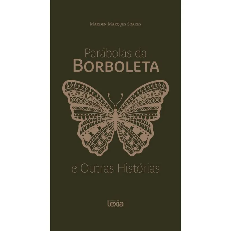 Livro - Parábolas da borboleta e outras histórias