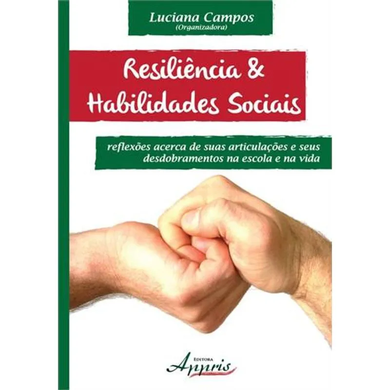 Resiliencia E Habilidades Sociais