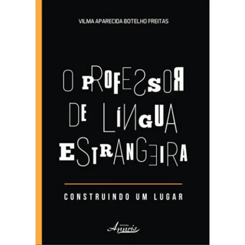 PROFESSOR DE LINGUA ESTRANGEIRA, O