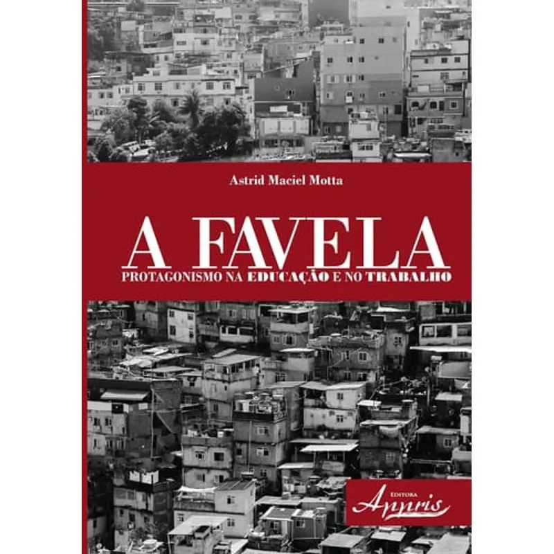 Favela, A