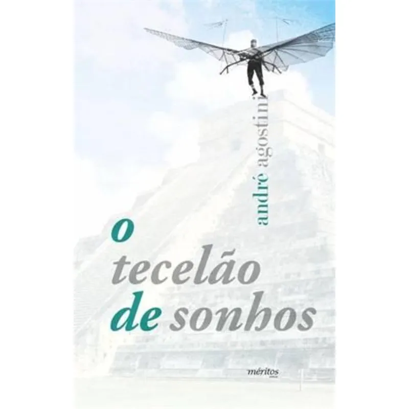 O Tecelao de Sonhos