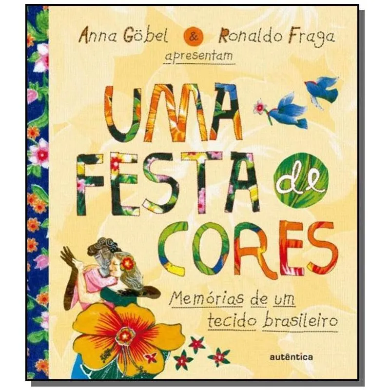 FESTA DAS CORES, UMA