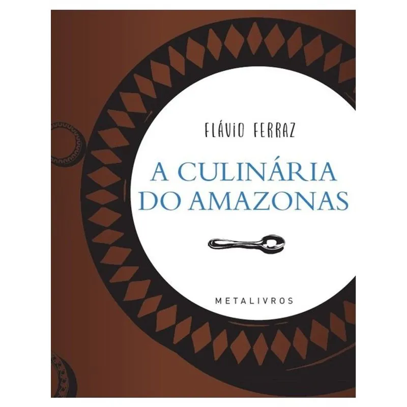 A CULINÁRIA DO AMAZONAS