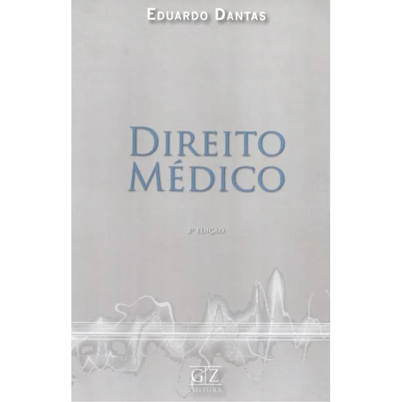 DIREITO MEDICO - 2ª ED