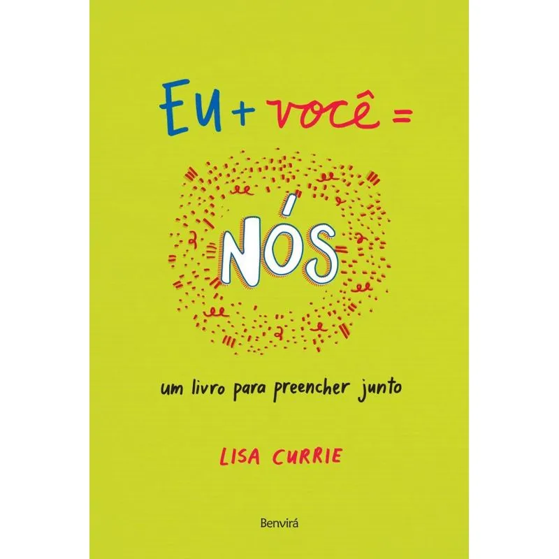 Eu + Você = Nós