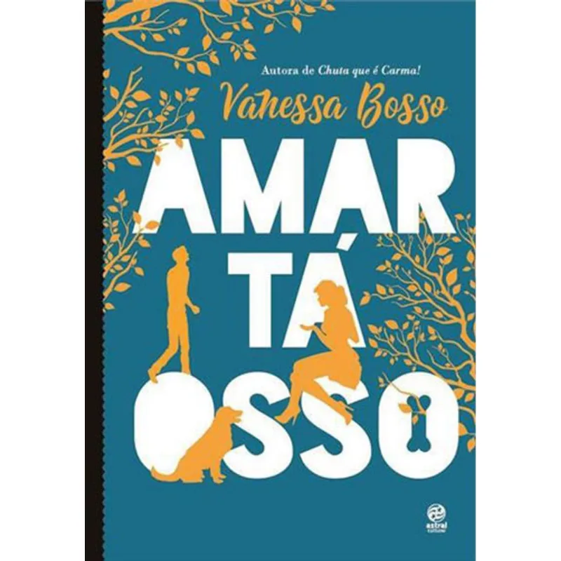 AMAR TÁ OSSO