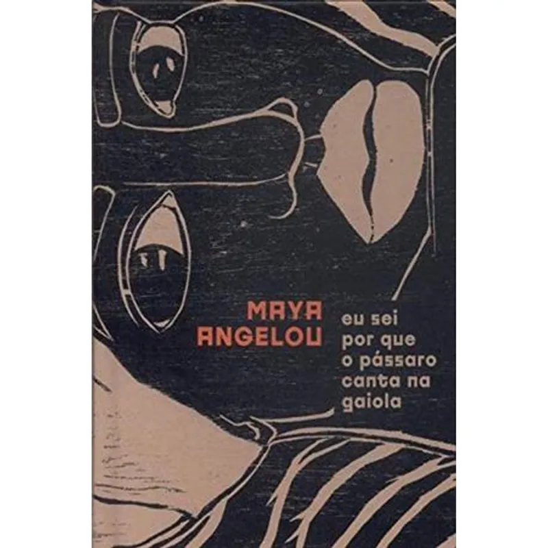 Eu Sei por Que o Passaro Canta na Gaiola