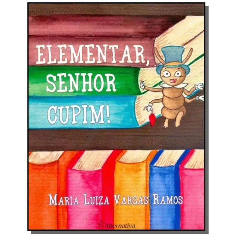 ELEMENTAR SENHOR CUPIM