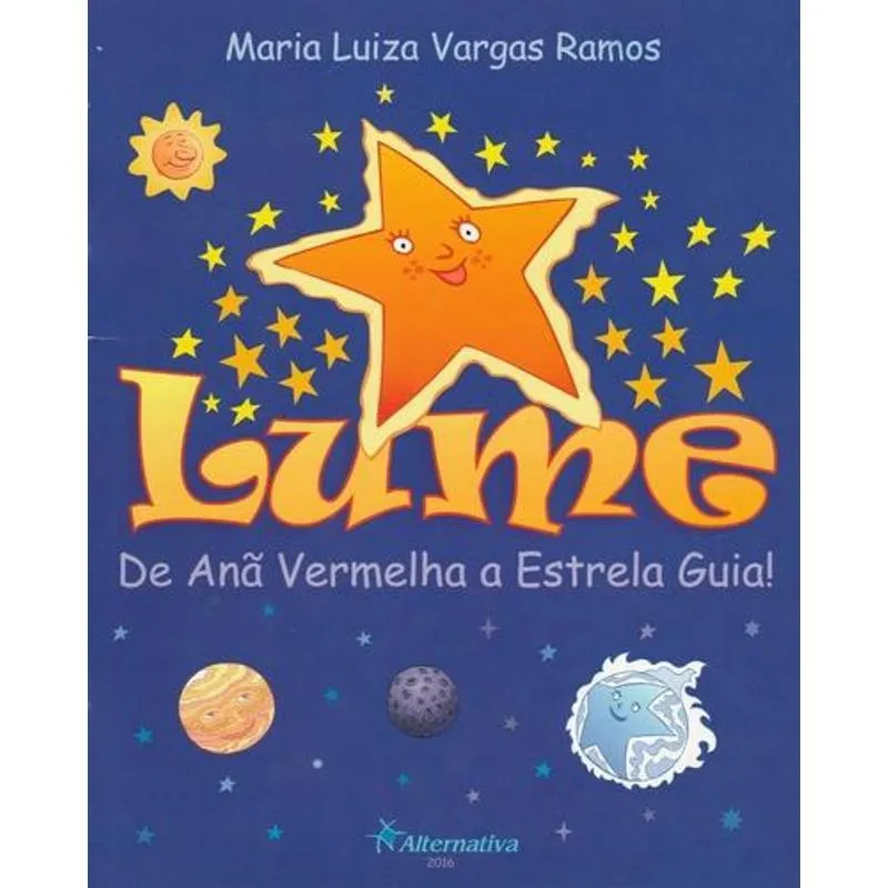 Lume, de Anã Vermelha A Estrela Guia