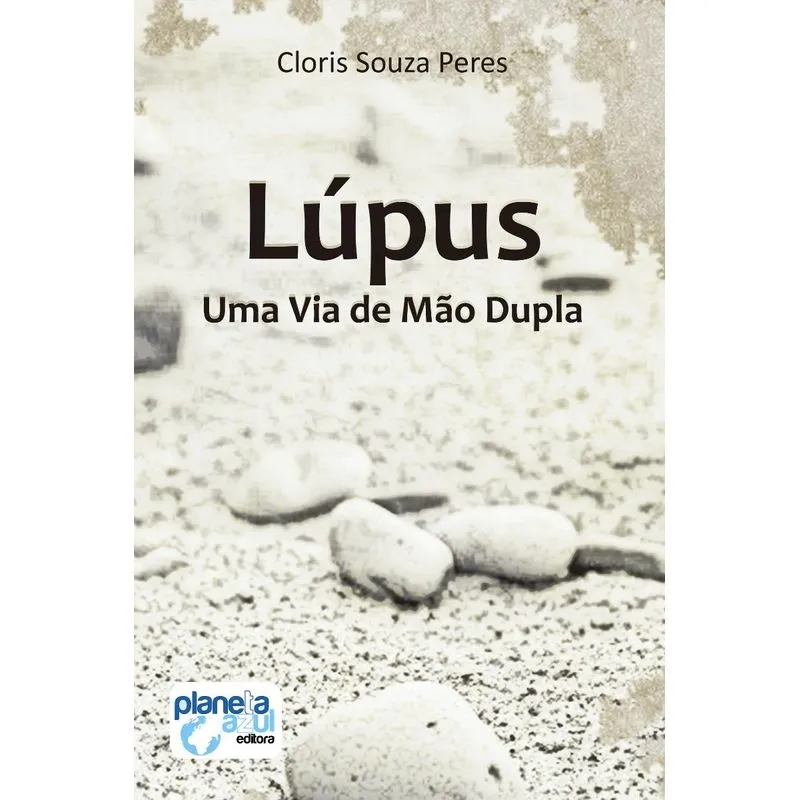Lúpus: Uma via de mão dupla