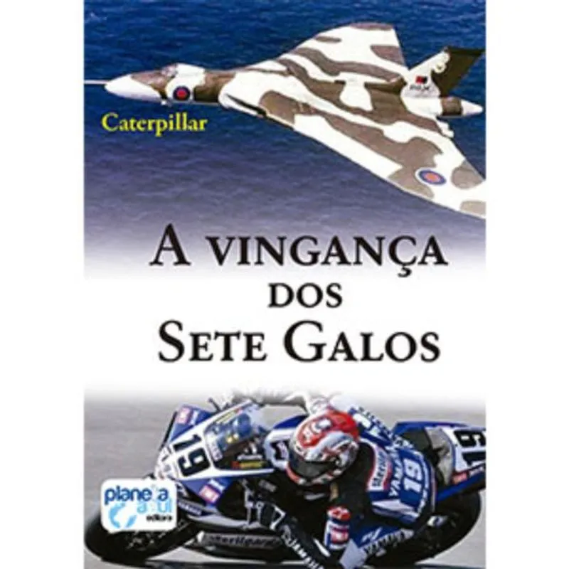 A vingança dos sete galos