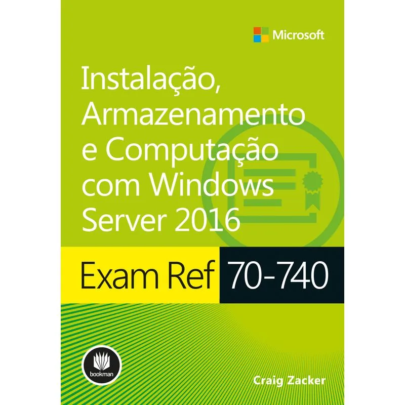 Livro - Instalação e Armazenamento com Windows Server 2016 - Zacker