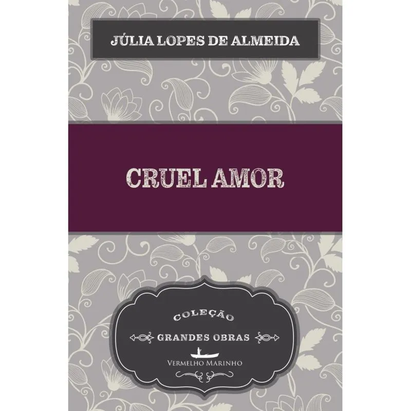 Cruel Amor