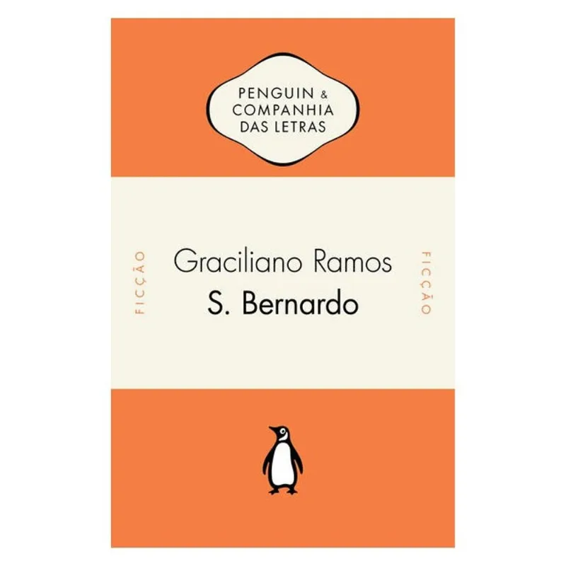 S. BERNARDO - COM POSFÁCIO DE PAULO MASSEY