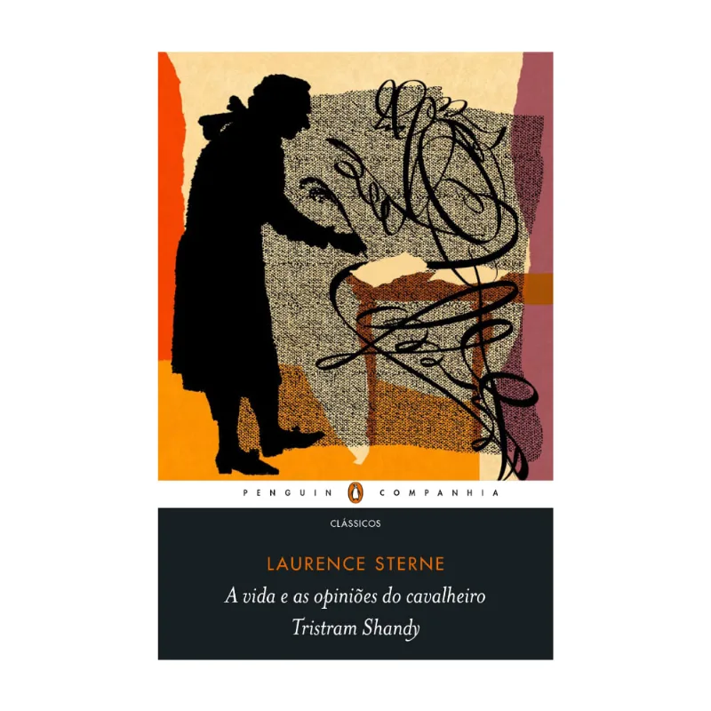 A vida e as opiniões do cavalheiro Tristram Shandy (Nova edição)