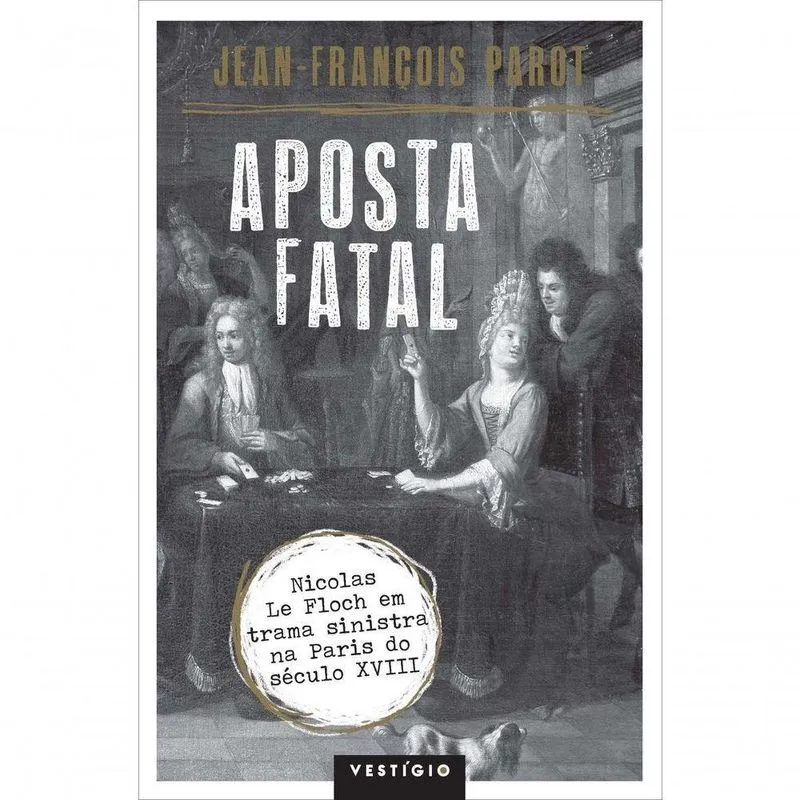 Livro Aposta Fatal - Jean-françois Parot