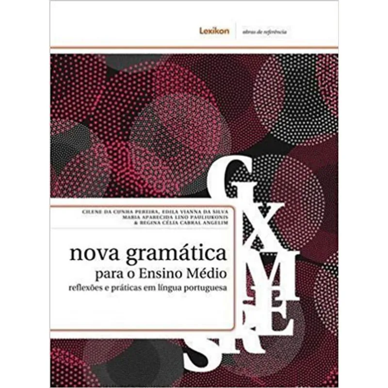 NOVA GRAMATICA PARA O ENSINO MEDIO